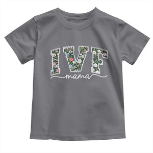 IVF Mama Toddler T Shirt Floral Mom Mothers Day TS10 Charcoal Print Your Wear