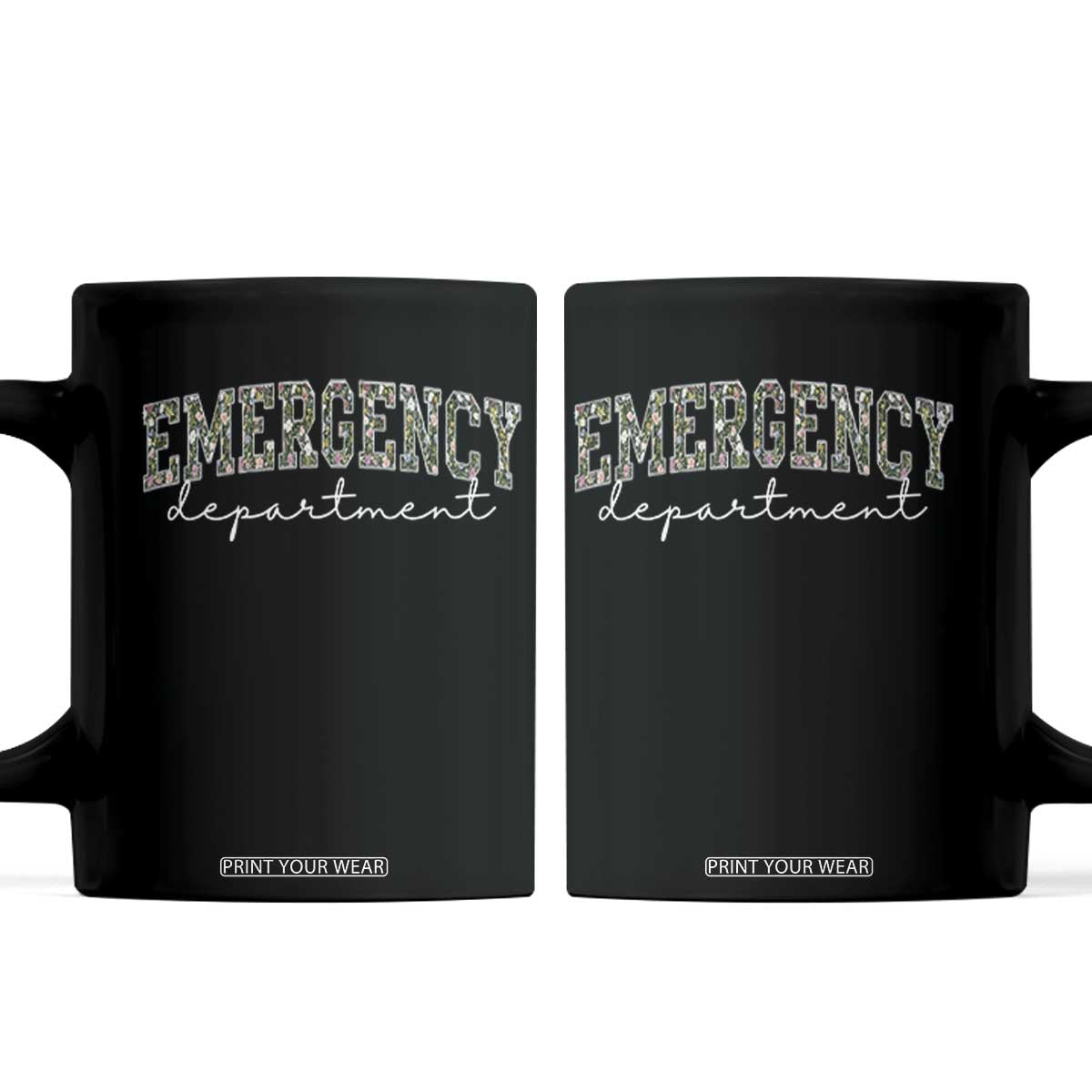 Floral Emergency Department Coffee Mug ER Nurse Gift TS10 Black Print Your Wear