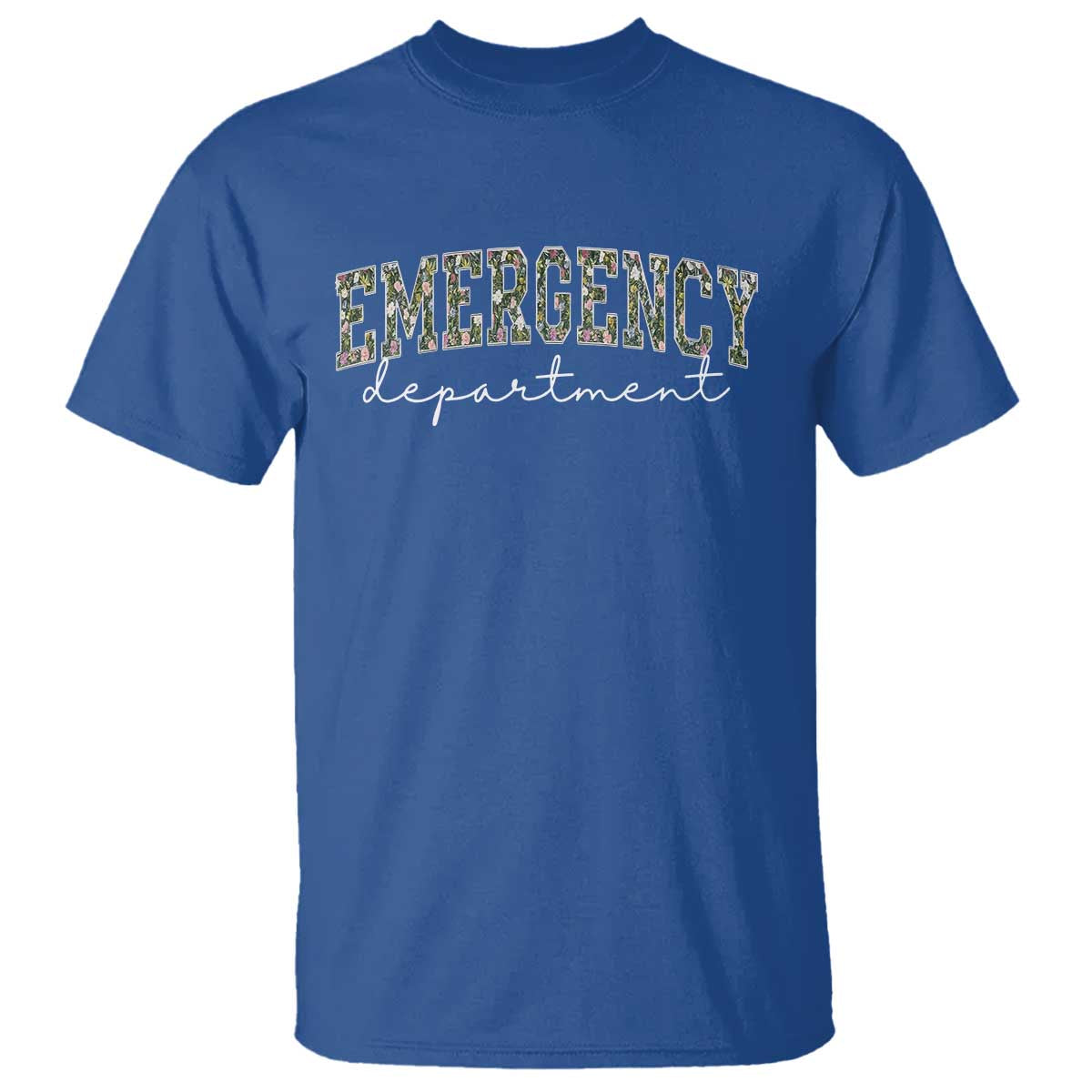 Floral Emergency Department T Shirt ER Nurse Gift TS10 Royal Blue Print Your Wear