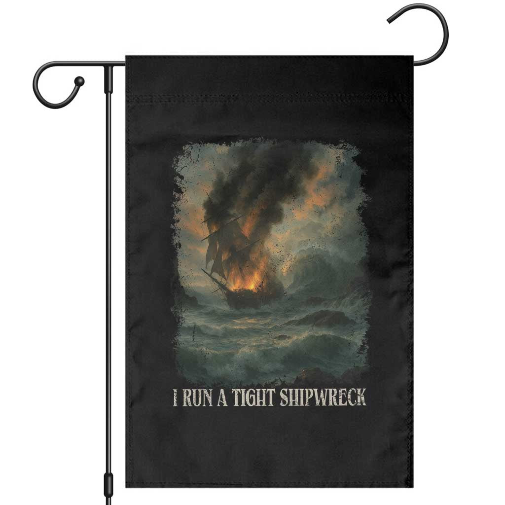 I Run a Tight Shipwreck Garden Flag Homeschool Mama Cool Mom TS10 Black Print Your Wear