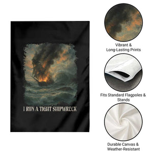 I Run a Tight Shipwreck Garden Flag Homeschool Mama Cool Mom TS10 Print Your Wear