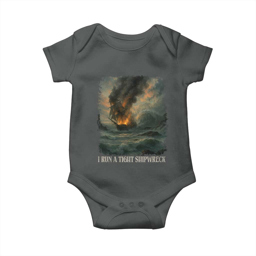 I Run a Tight Shipwreck Baby Onesie Homeschool Mama Cool Mom TS10 Dark Heather Print Your Wear