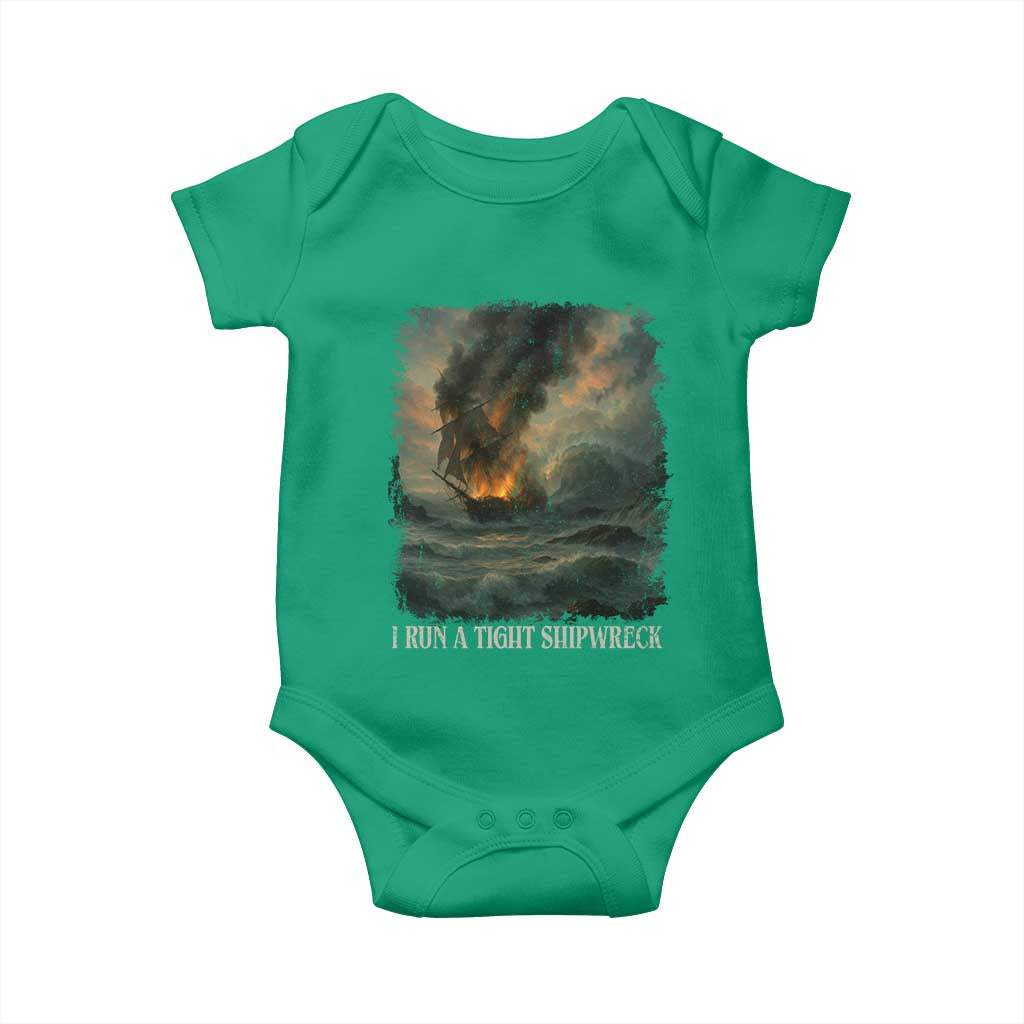 I Run a Tight Shipwreck Baby Onesie Homeschool Mama Cool Mom TS10 Irish Green Print Your Wear