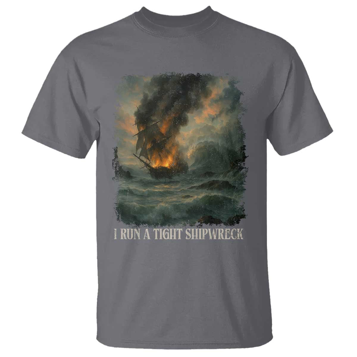 I Run a Tight Shipwreck T Shirt Homeschool Mama Cool Mom TS10 Charcoal Print Your Wear