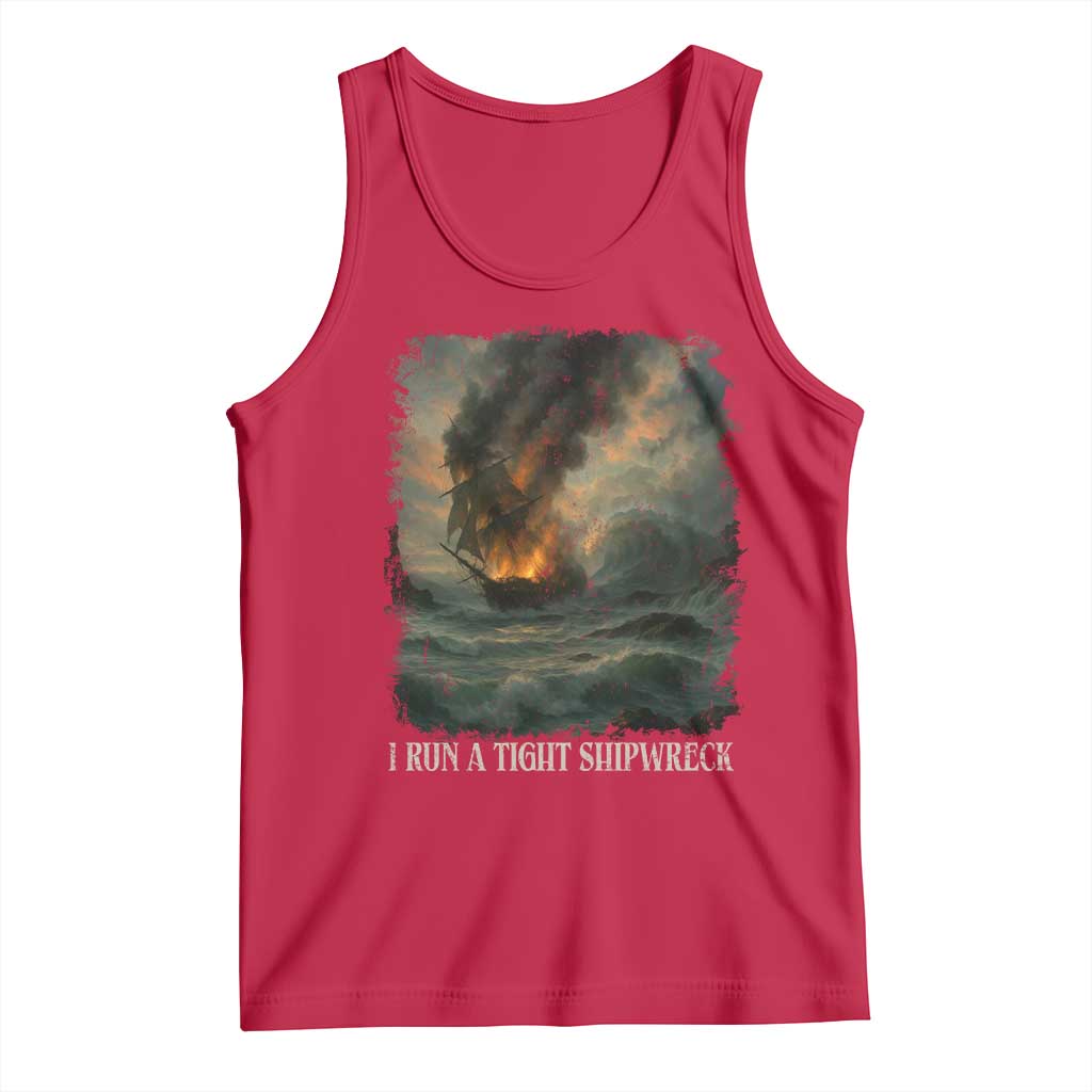 I Run a Tight Shipwreck Tank Top Homeschool Mama Cool Mom TS10 Red Print Your Wear
