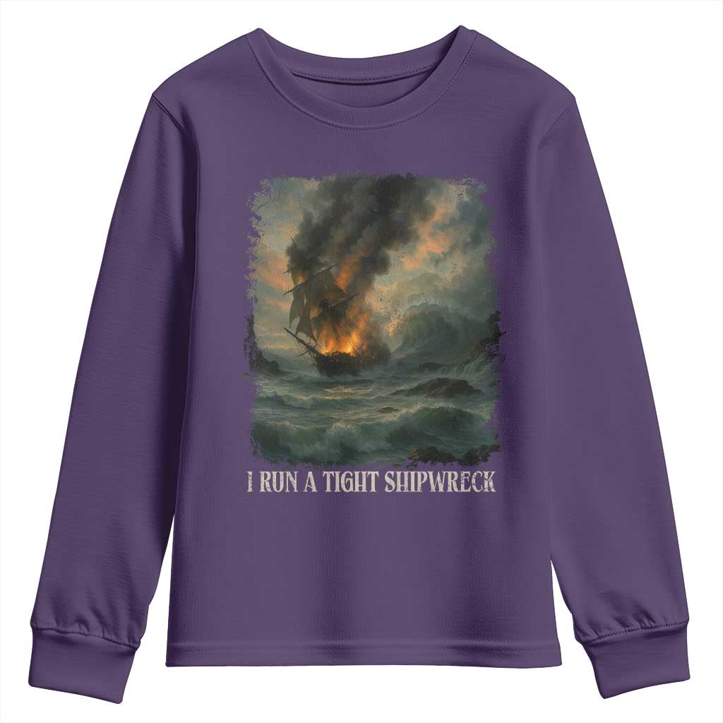 I Run a Tight Shipwreck Youth Sweatshirt Homeschool Mama Cool Mom TS10 Purple Print Your Wear