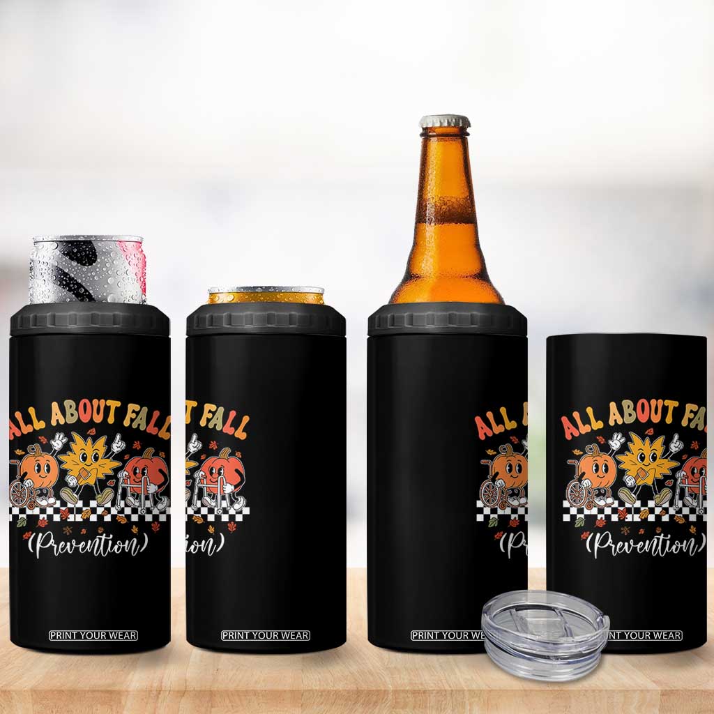 Fall Prevention 4 in 1 Can Cooler Tumbler Autumn Thanksgiving Nurse PT OT TS10 Print Your Wear