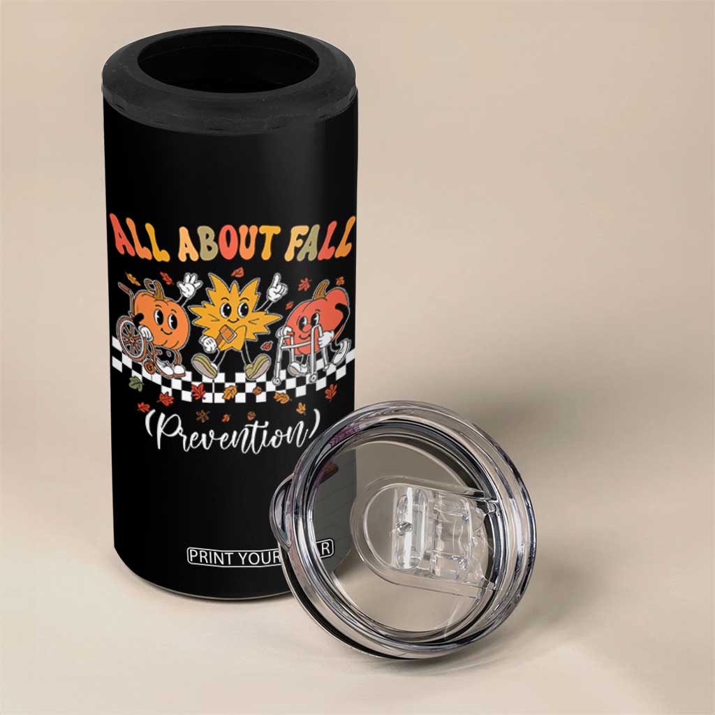 Fall Prevention 4 in 1 Can Cooler Tumbler Autumn Thanksgiving Nurse PT OT TS10 Print Your Wear