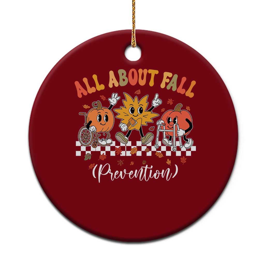 Fall Prevention Ceramic Ornament Autumn Thanksgiving Nurse PT OT TS10 1pc Red Print Your Wear
