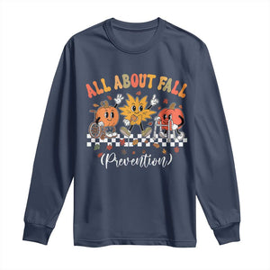 Fall Prevention Long Sleeve Shirt Autumn Thanksgiving Nurse PT OT TS10 Navy Print Your Wear