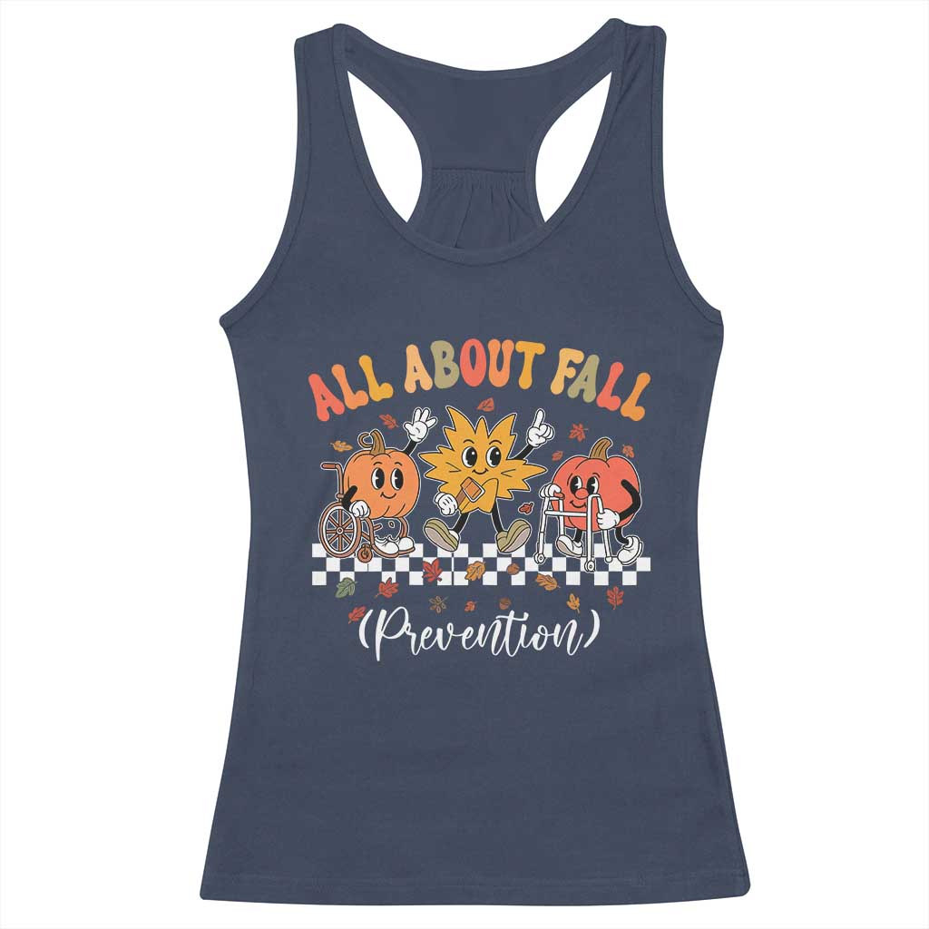Fall Prevention Racerback Tank Top Autumn Thanksgiving Nurse PT OT TS10 Navy Print Your Wear