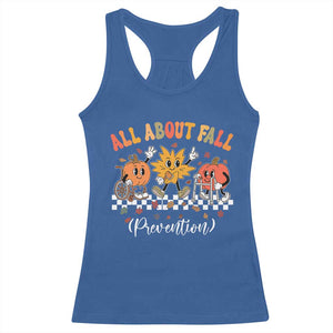 Fall Prevention Racerback Tank Top Autumn Thanksgiving Nurse PT OT TS10 Royal Blue Print Your Wear
