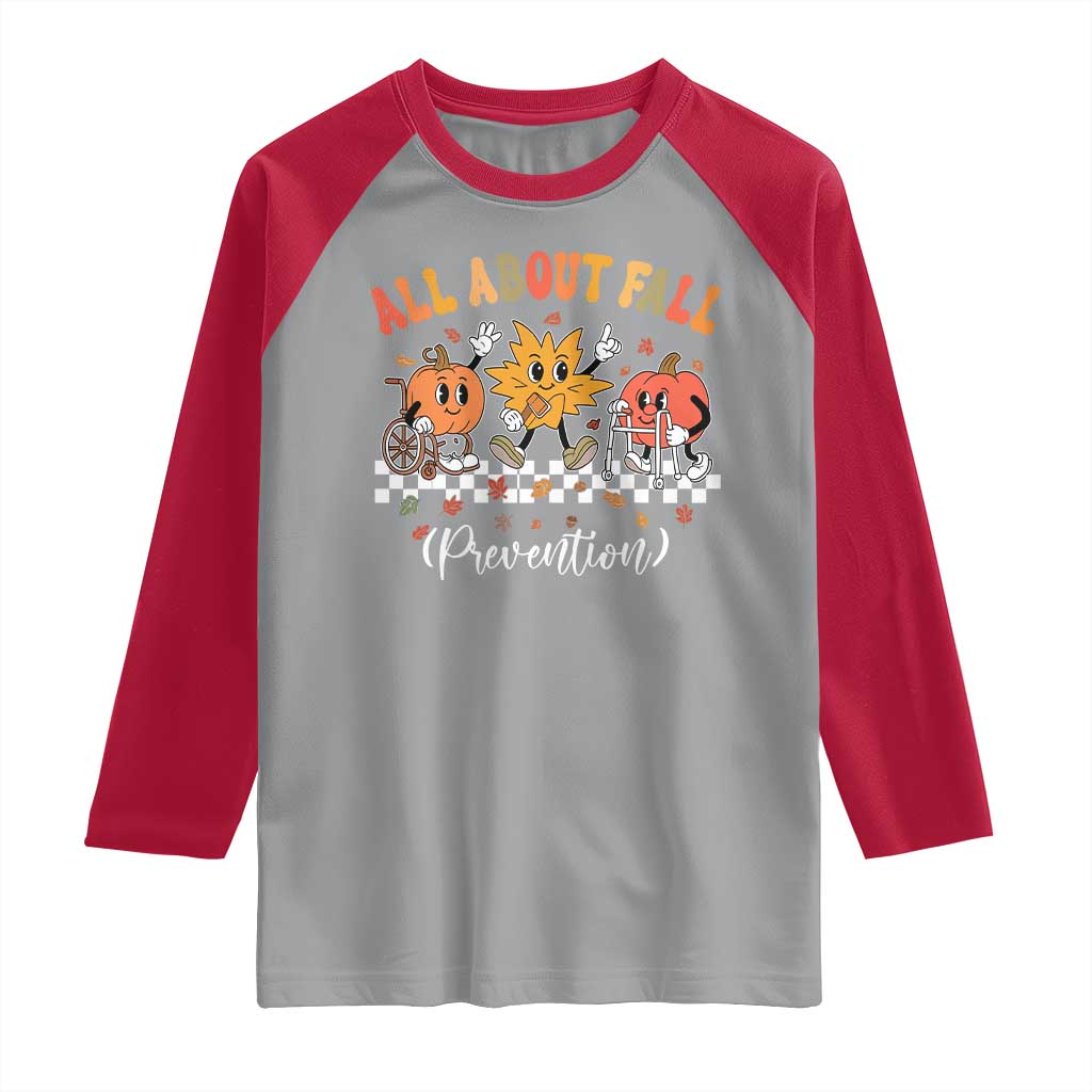 Fall Prevention Raglan Shirt Autumn Thanksgiving Nurse PT OT TS10 Sport Gray Red Print Your Wear