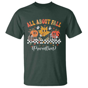 Fall Prevention T Shirt Autumn Thanksgiving Nurse PT OT TS10 Dark Forest Green Print Your Wear