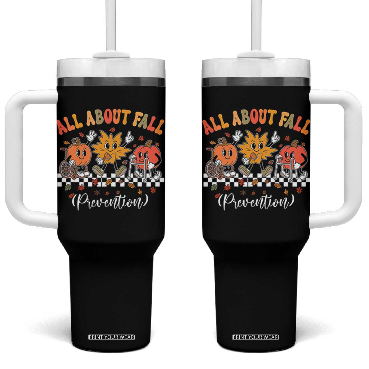 Fall Prevention Tumbler With Handle Autumn Thanksgiving Nurse PT OT TS10 One Size: 40 oz Black Print Your Wear