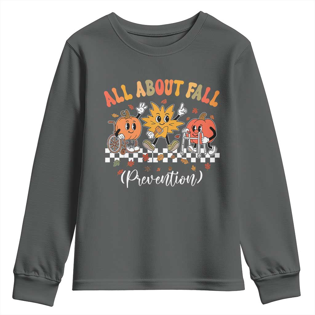 Fall Prevention Youth Sweatshirt Autumn Thanksgiving Nurse PT OT TS10 Dark Heather Print Your Wear
