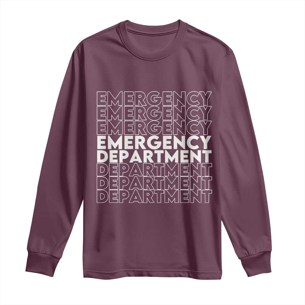 Emergency Department Long Sleeve Shirt Retro ER Nurse Gift TS10 Maroon Print Your Wear