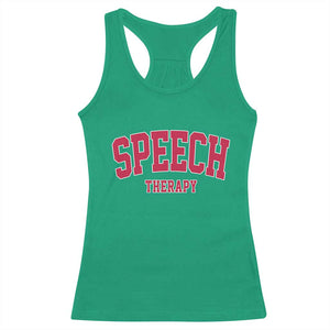 Retro Speech Therapy Racerback Tank Top Special Education Therapist Teacher Appreciation TS10 Irish Green Print Your Wear