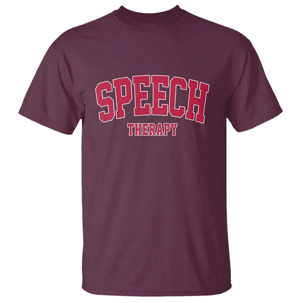 Retro Speech Therapy T Shirt Special Education Therapist Teacher Appreciation TS10 Maroon Print Your Wear