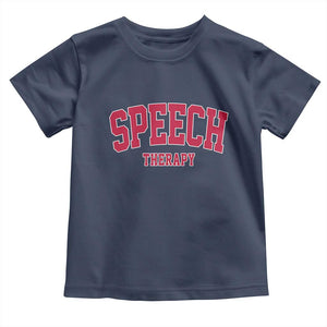 Retro Speech Therapy Toddler T Shirt Special Education Therapist Teacher Appreciation TS10 Navy Print Your Wear