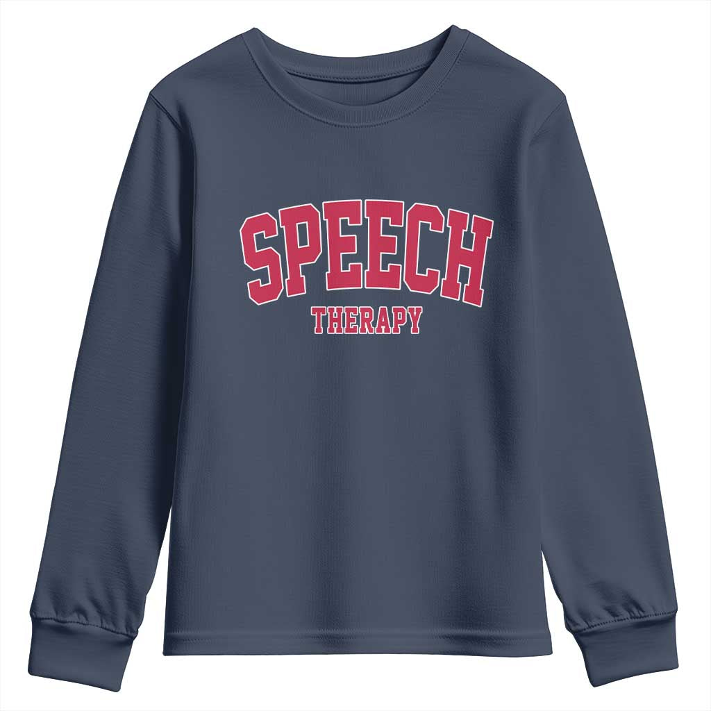 Retro Speech Therapy Youth Sweatshirt Special Education Therapist Teacher Appreciation TS10 Navy Print Your Wear