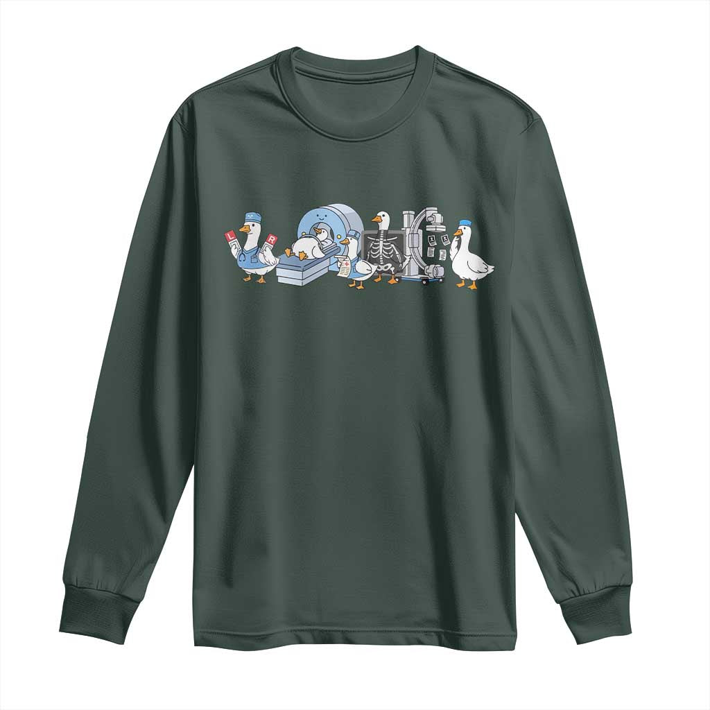 Radiologic Technologist Goose Long Sleeve Shirt Funny X-Ray Tech CT MRI Gooses TS10 Dark Forest Green Print Your Wear