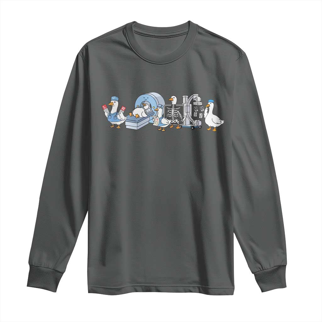 Radiologic Technologist Goose Long Sleeve Shirt Funny X-Ray Tech CT MRI Gooses TS10 Dark Heather Print Your Wear
