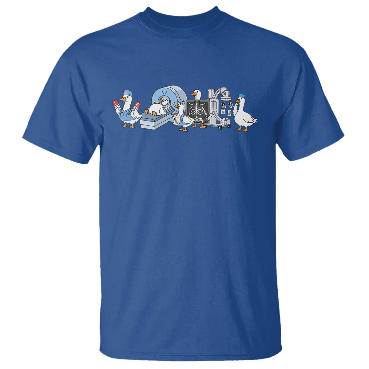 Radiologic Technologist Goose T Shirt Funny X-Ray Tech CT MRI Gooses TS10 Royal Blue Print Your Wear