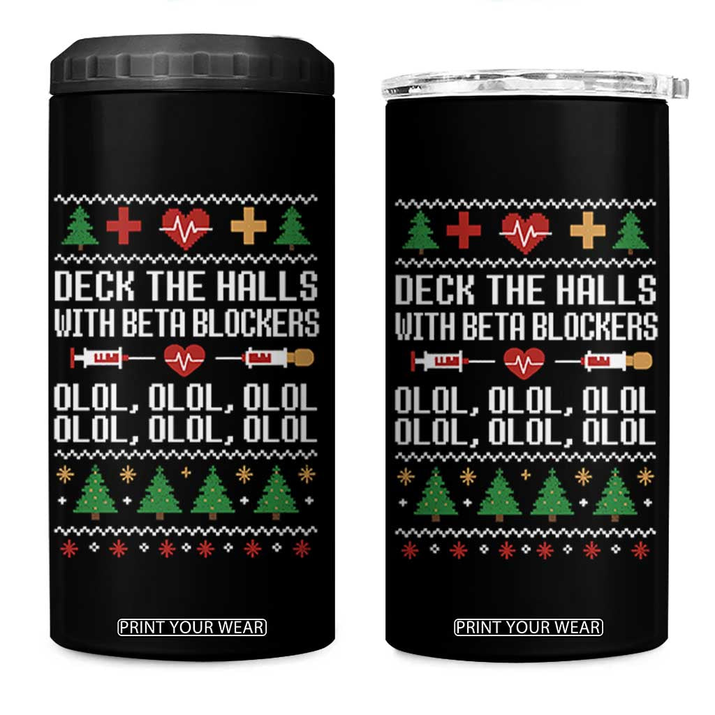 Funny Nurse Ugly Xmas 4 in 1 Can Cooler Tumbler Deck The Hall With Beta Blockers TS10 One Size: 16 oz Black Print Your Wear