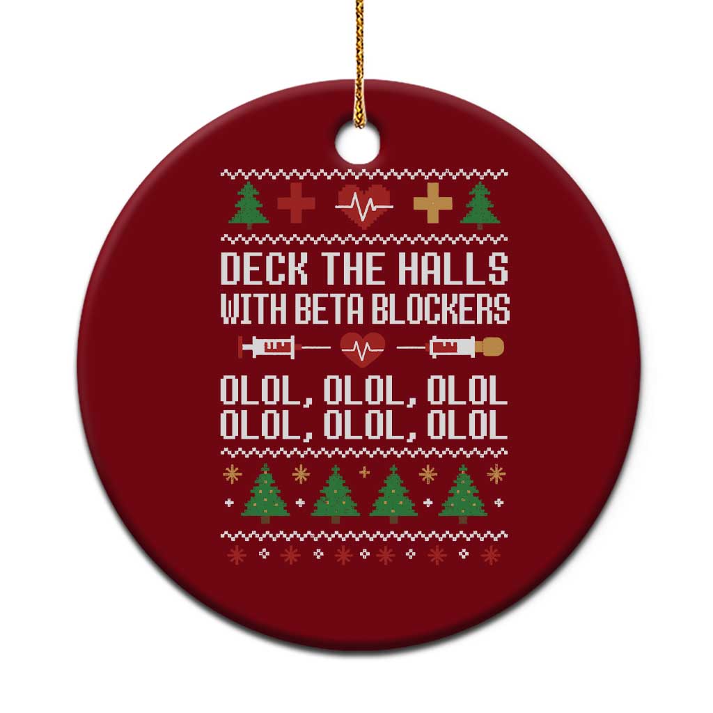Funny Nurse Ugly Xmas Ceramic Ornament Deck The Hall With Beta Blockers TS10 1pc Red Print Your Wear