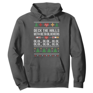 Funny Nurse Ugly Xmas Hoodie Deck The Hall With Beta Blockers TS10 Dark Heather Print Your Wear