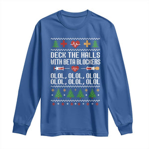 Funny Nurse Ugly Xmas Long Sleeve Shirt Deck The Hall With Beta Blockers TS10 Royal Blue Print Your Wear