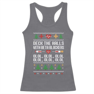 Funny Nurse Ugly Xmas Racerback Tank Top Deck The Hall With Beta Blockers TS10 Charcoal Print Your Wear