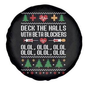 Funny Nurse Ugly Xmas Spare Tire Cover Deck The Hall With Beta Blockers TS10 Print Your Wear