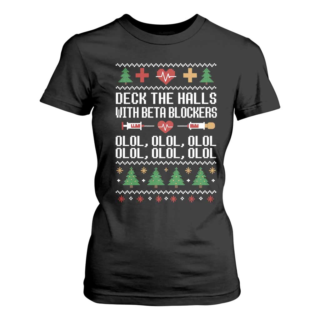 Funny Nurse Ugly Xmas T Shirt For Women Deck The Hall With Beta Blockers TS10 Black Print Your Wear