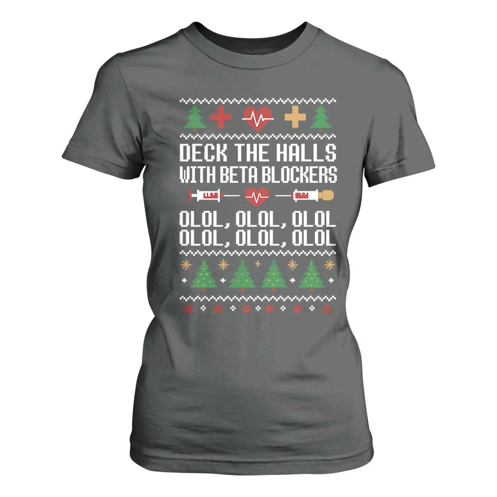 Funny Nurse Ugly Xmas T Shirt For Women Deck The Hall With Beta Blockers TS10 Dark Heather Print Your Wear
