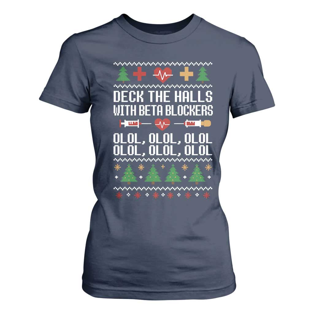 Funny Nurse Ugly Xmas T Shirt For Women Deck The Hall With Beta Blockers TS10 Navy Print Your Wear