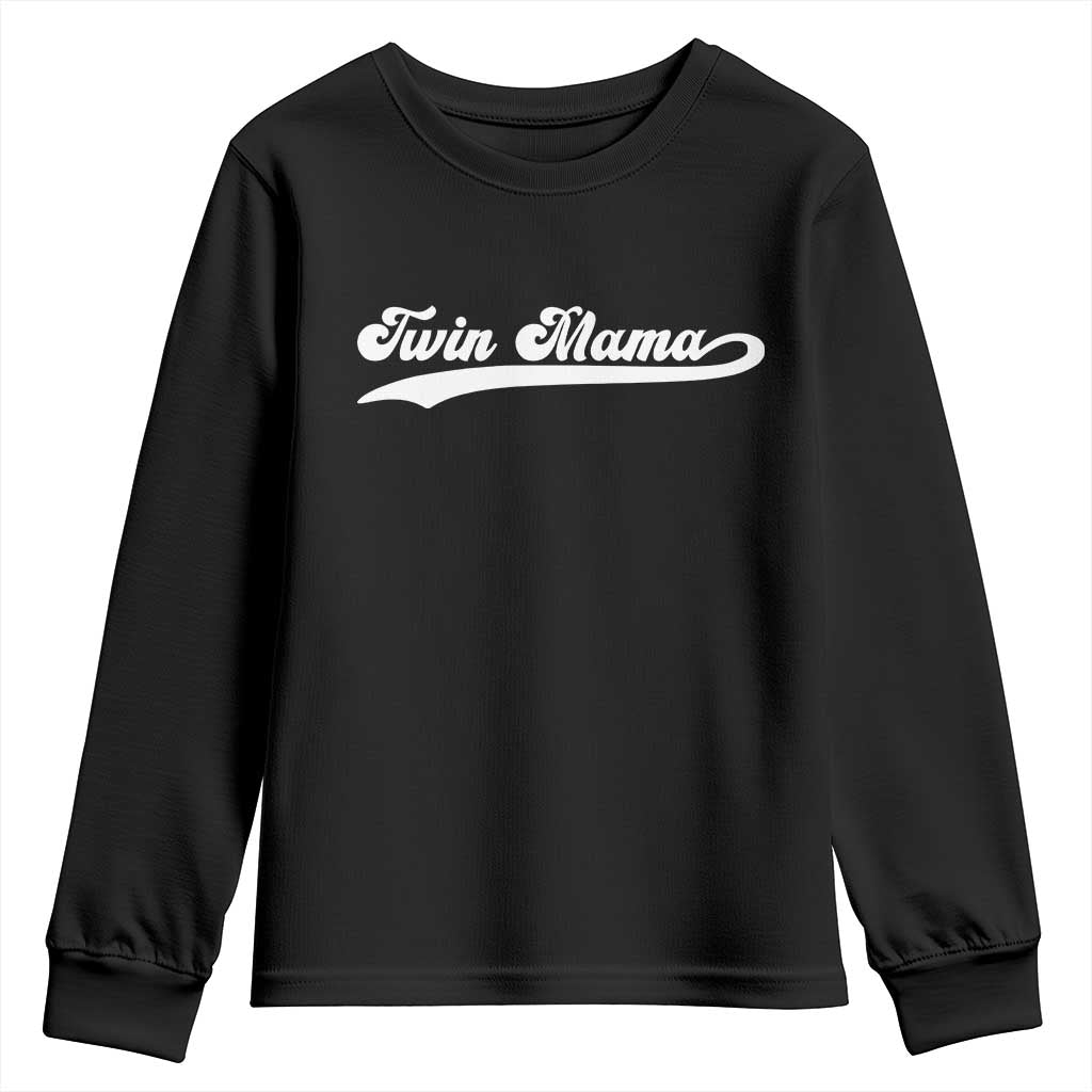 Twin Mama Youth Sweatshirt Pregnancy Announcement New Mom Gift TS10 Black Print Your Wear