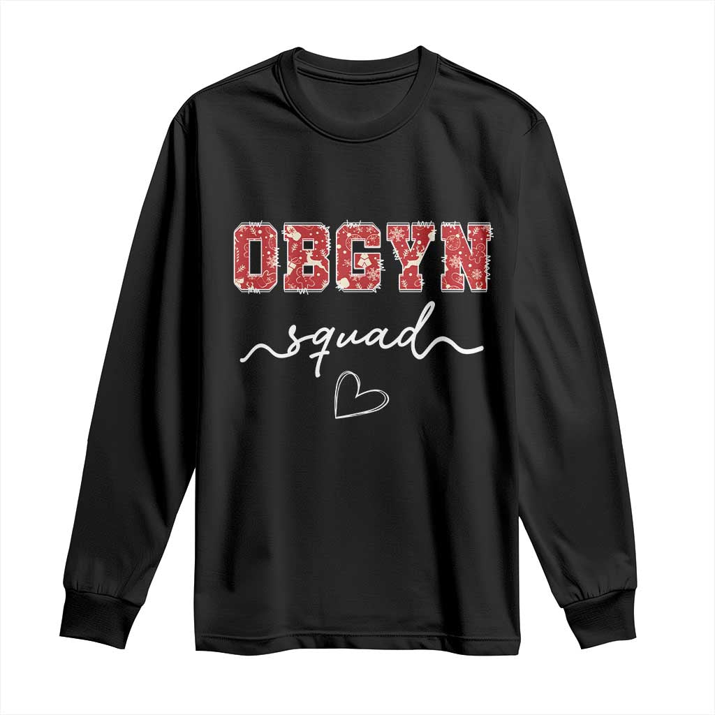 Christmas OBGYN Squad Long Sleeve Shirt Obstetrics And Gynecology Nurse - Print Your Wear