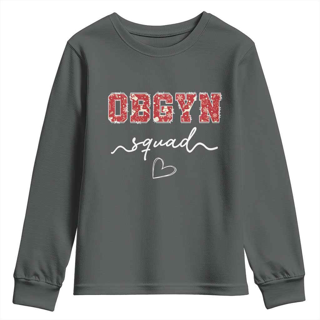 Christmas OBGYN Squad Youth Sweatshirt Obstetrics And Gynecology Nurse TS10 Dark Heather Print Your Wear