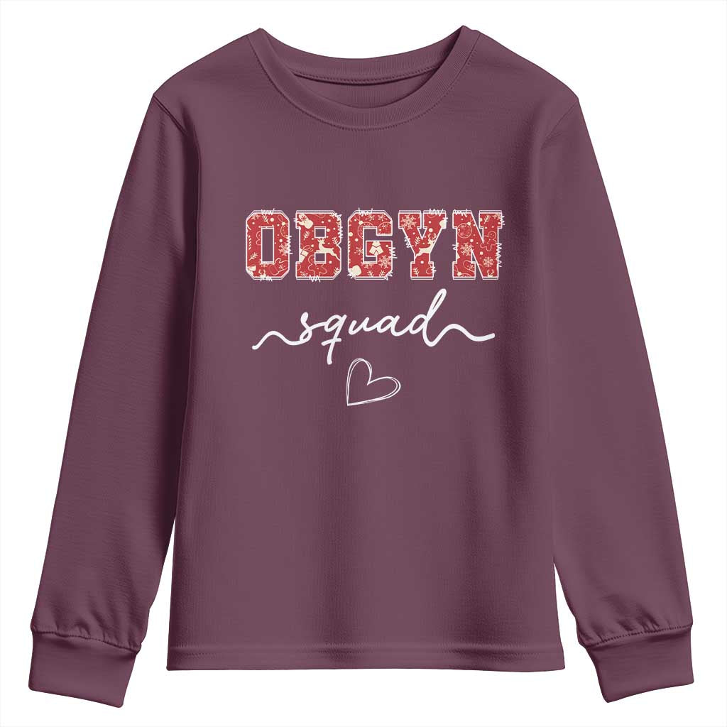 Christmas OBGYN Squad Youth Sweatshirt Obstetrics And Gynecology Nurse TS10 Maroon Print Your Wear