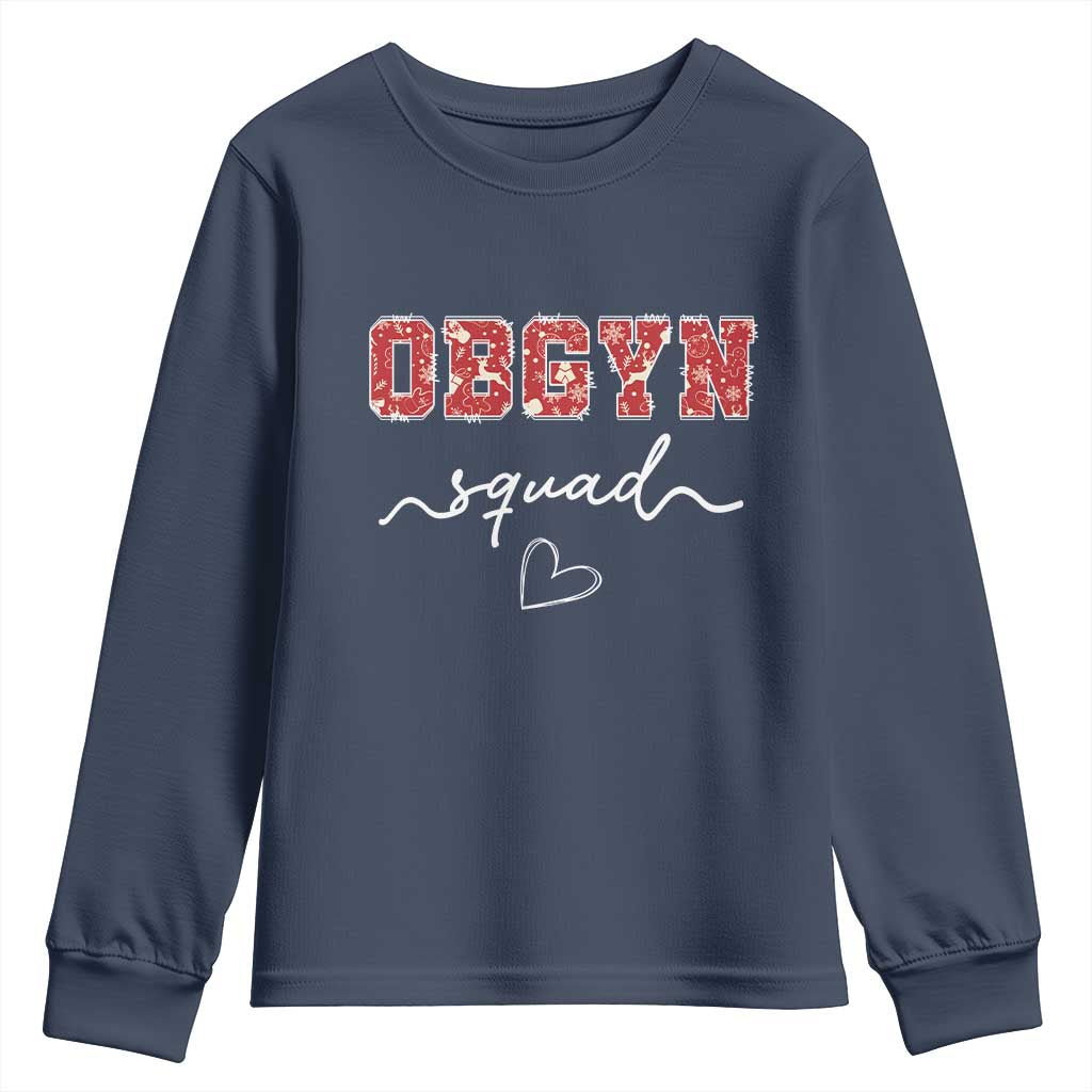 Christmas OBGYN Squad Youth Sweatshirt Obstetrics And Gynecology Nurse TS10 Navy Print Your Wear