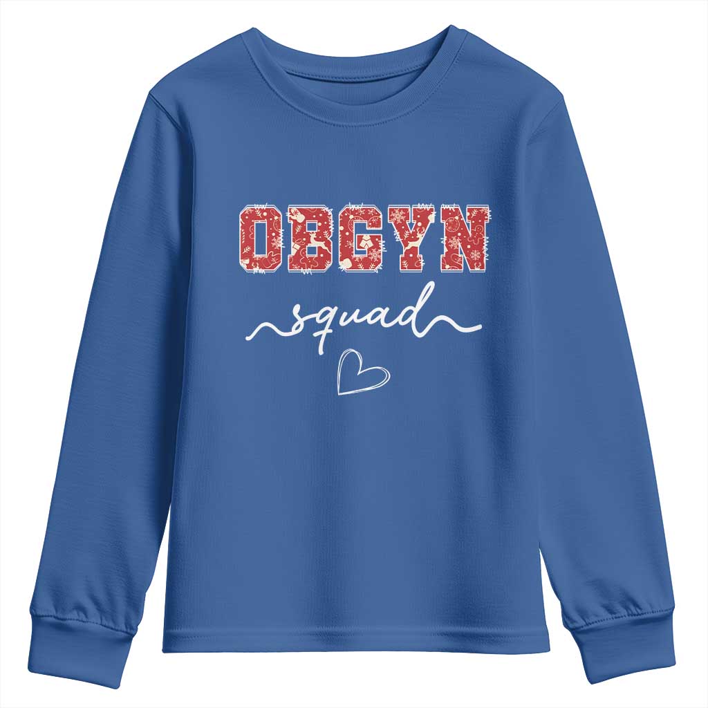 Christmas OBGYN Squad Youth Sweatshirt Obstetrics And Gynecology Nurse TS10 Royal Blue Print Your Wear