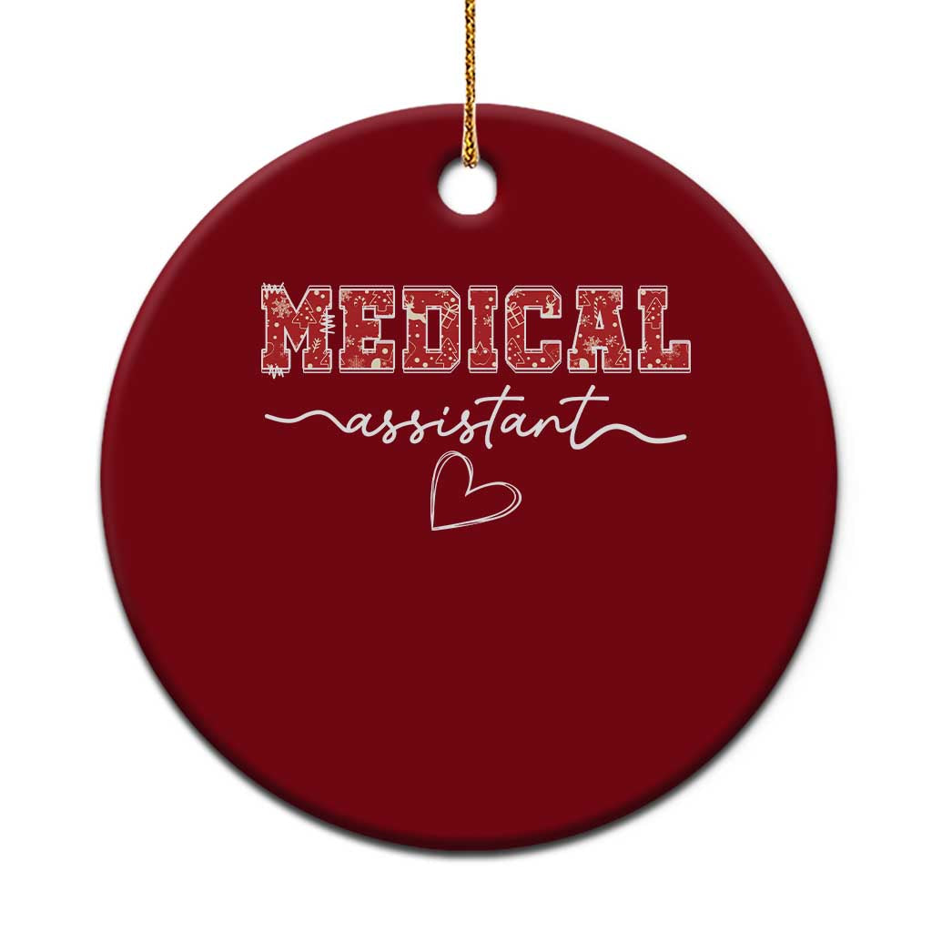 Christmas Medical Assistant Ceramic Ornament MA Nurse Gift TS10 1pc Red Print Your Wear