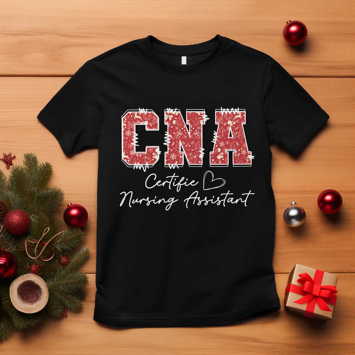 CNA Christmas T Shirt Certified Nursing Assistant Gift - Print Your Wear