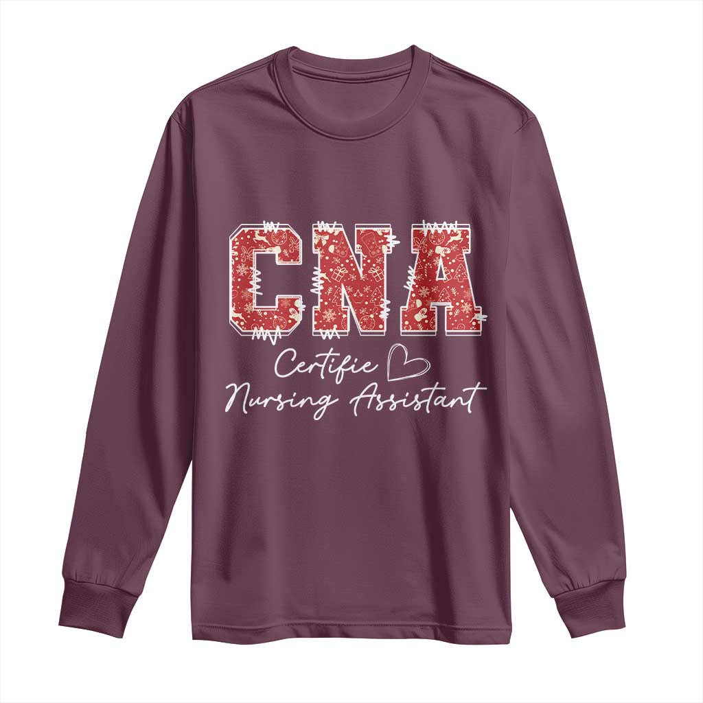 CNA Christmas Long Sleeve Shirt Certified Nursing Assistant Gift - Print Your Wear
