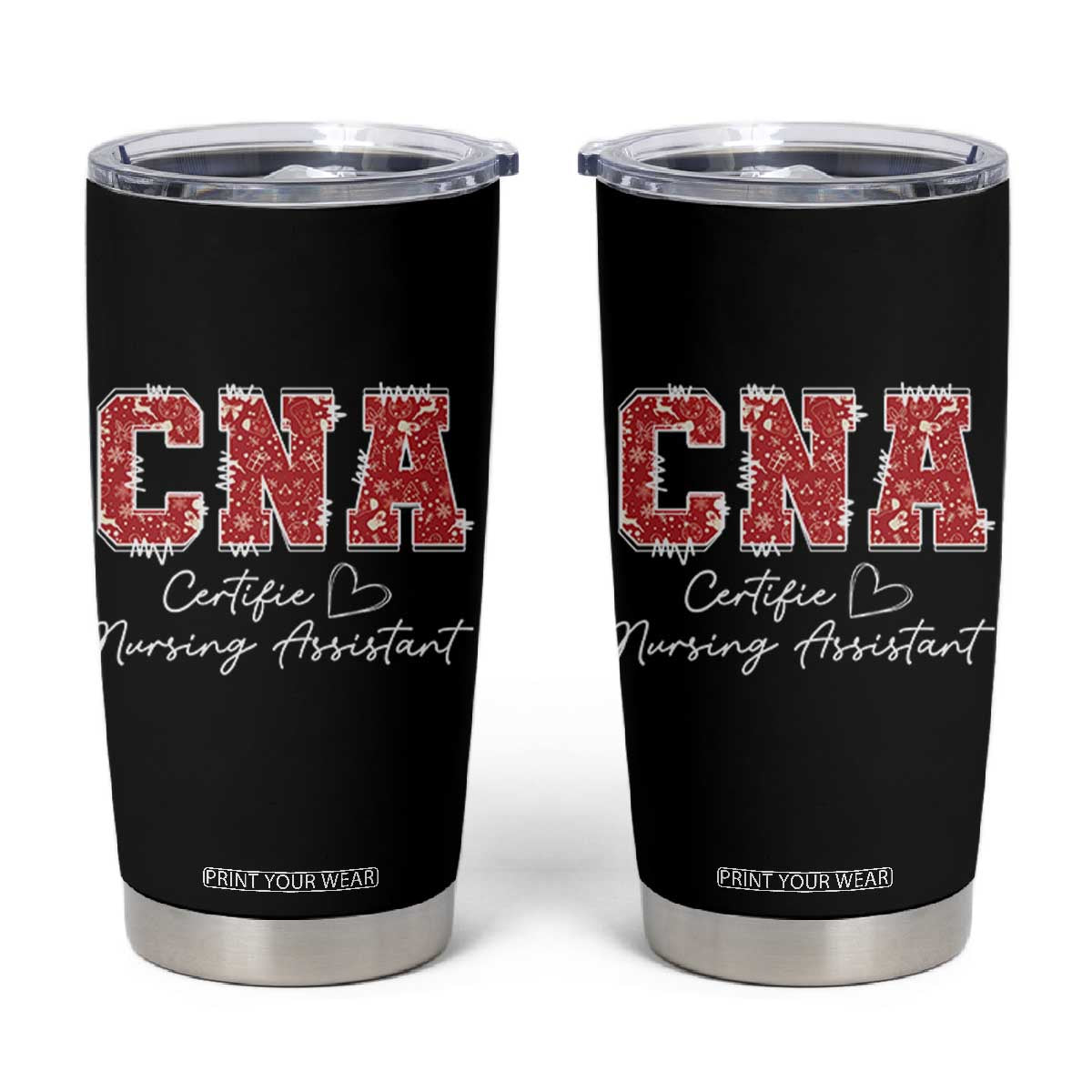 CNA Christmas Tumbler Cup Certified Nursing Assistant Gift TS10 Black Print Your Wear