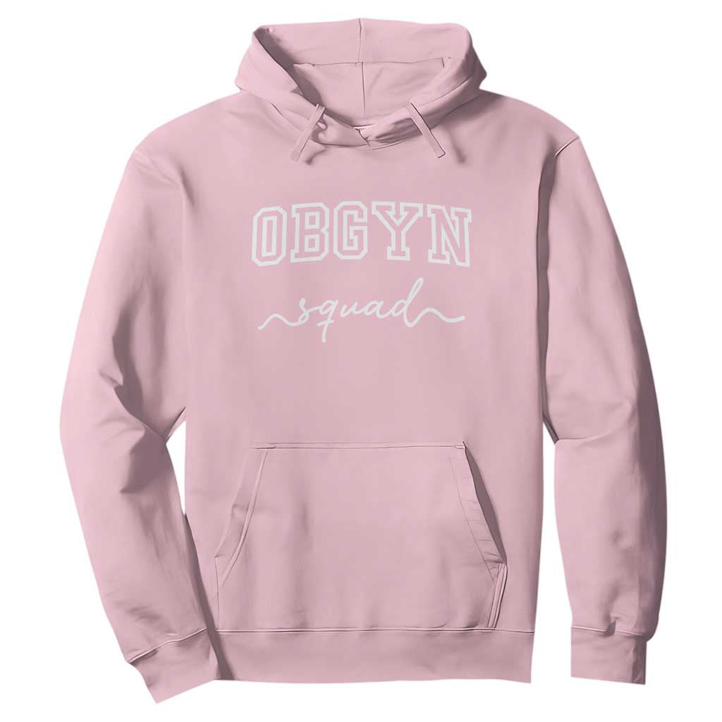 OBGYN Squad Hoodie Obstetrics And Gynecology Nurse TS10 Light Pink Print Your Wear