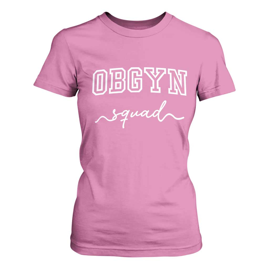 OBGYN Squad T Shirt For Women Obstetrics And Gynecology Nurse TS10 Azalea Print Your Wear
