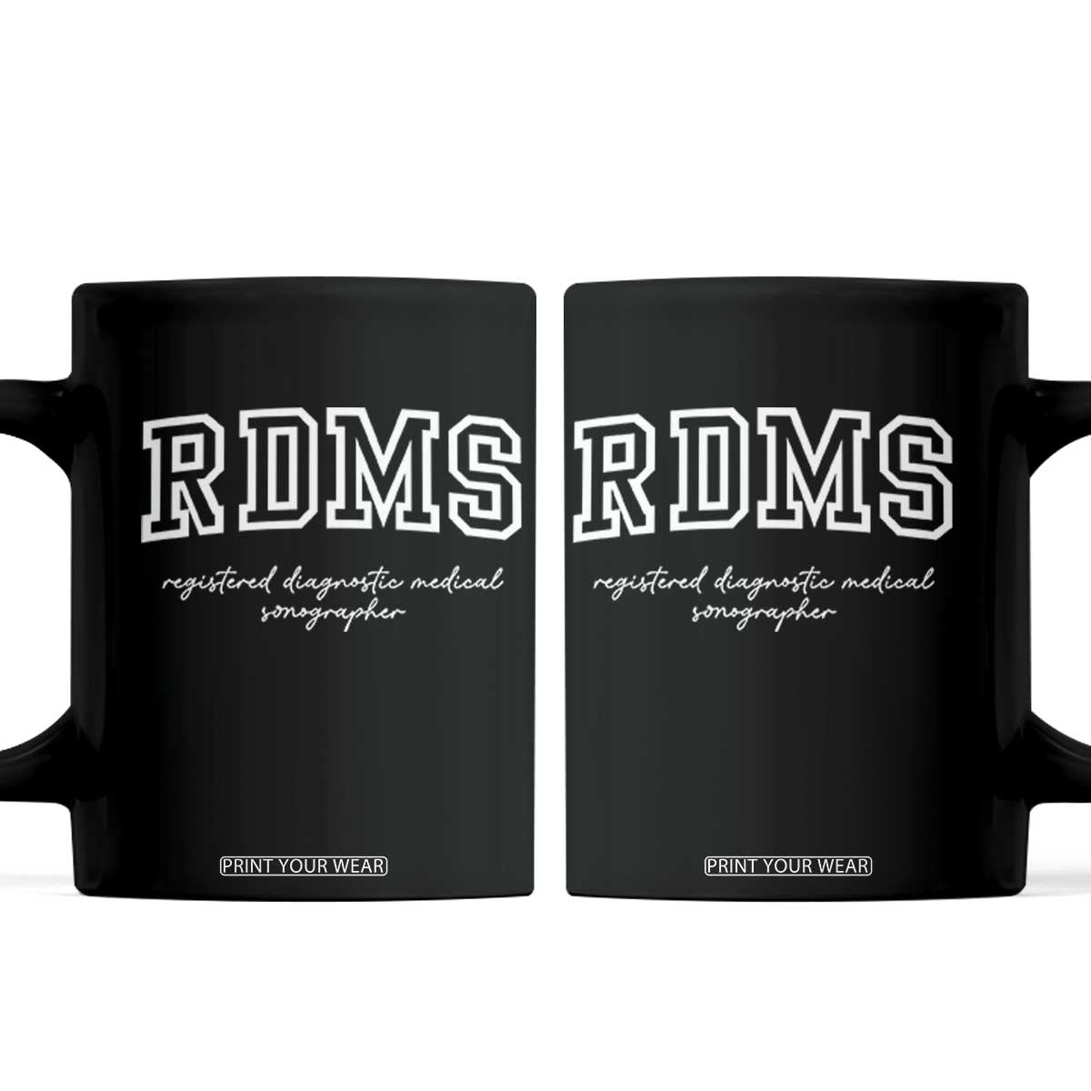 Sonographer Coffee Mug RDMS Ultrasound Tech Technologist Gift TS10 Black Print Your Wear
